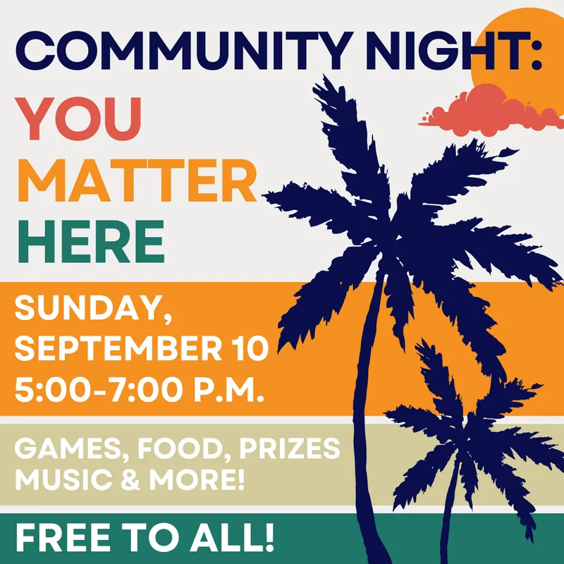 Community Night Announcement: Sunday September 10. 5-7pm.